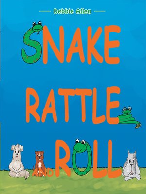 cover image of Snake Rattle and Roll